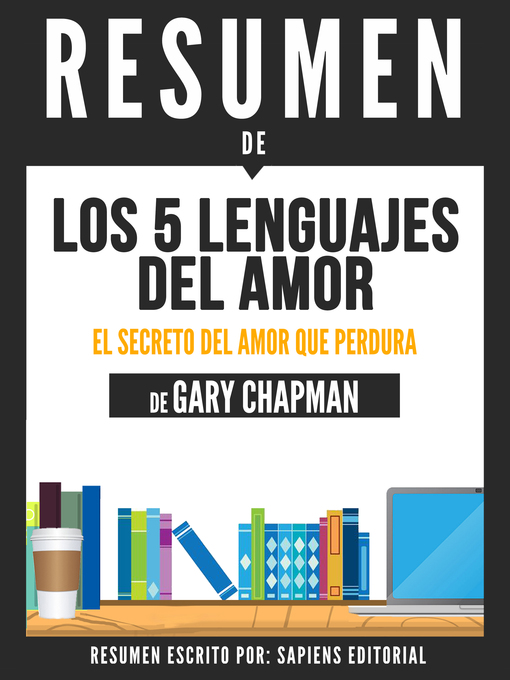 Los 5 Lenguajes Del Amor The 5 Love Languages Resumen Del Libro De Gary Chapman Broward 9713